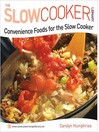 Convenience Foods for the Slow Cooker (eBook)